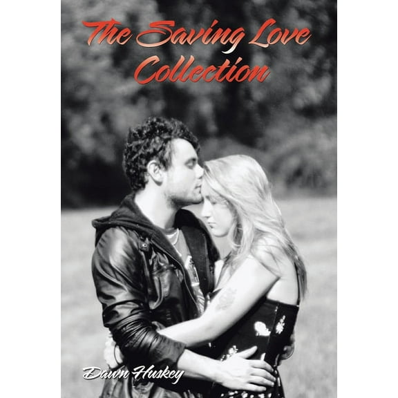 The Saving Love Collection (Hardcover)