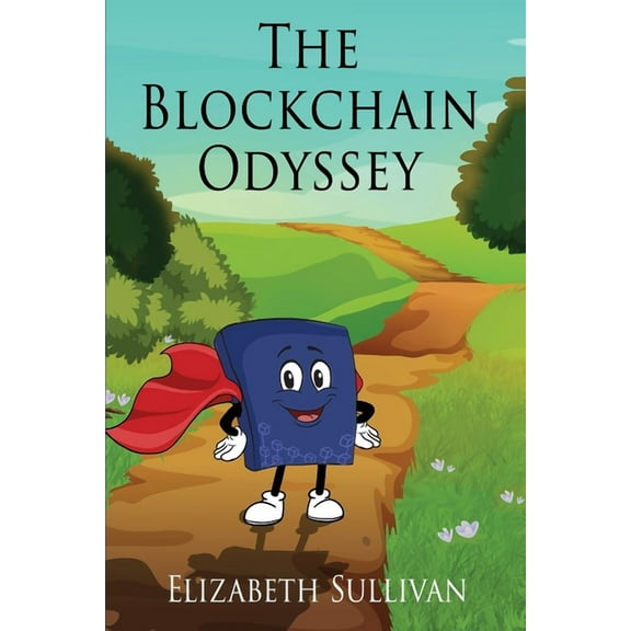 The Blockchain Odyssey, (Paperback)