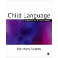 thumbnail image 1 of Pre-Owned Child Language: Acquisition and Development (Paperback) 1412902320 9781412902328, 1 of 1