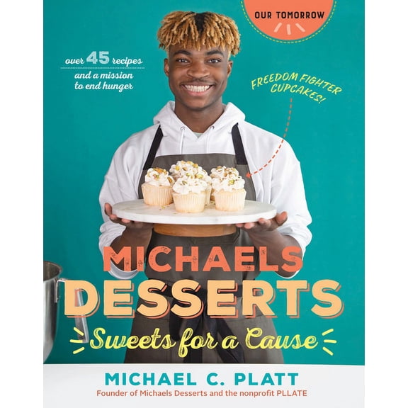 Michaels Desserts: Sweets for a Cause, (Paperback)