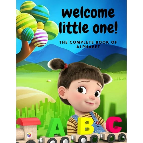 Learning: Welcome Little One: The Complete Book Of Alphabet (Each with 6 Interesting test) activity (Paperback)