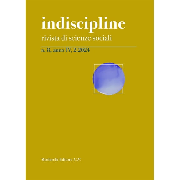 AA-VV. Indiscipline. Rivista di scienze sociali (2024) (Vol. 8) (Paperback)
