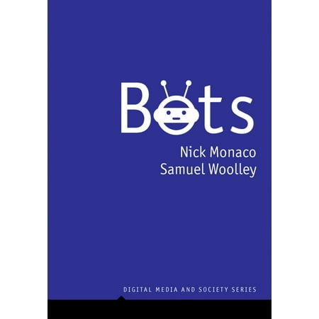 UPC: 9781509543595 | Digital Media and Society: Bots (Paperback)