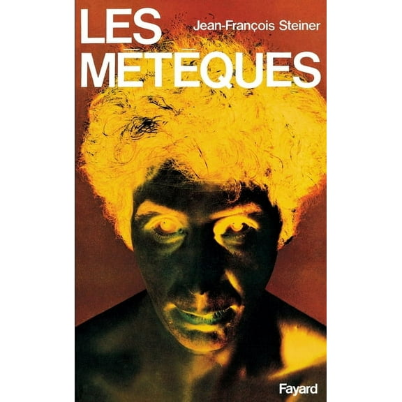 Les Meteques, (Paperback)