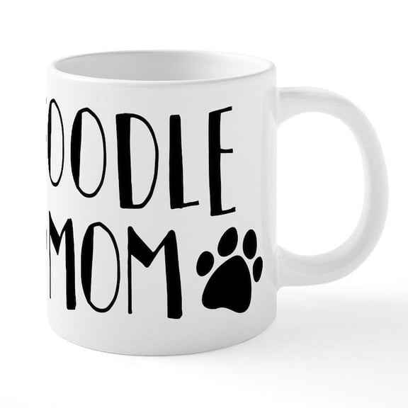 CafePress - Poodle Mom - 20 Oz White Ceramic Mega Mug