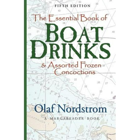 The Essential Book of Boat Drinks (Paperback)