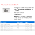 thumbnail image 2 of Fuel Injector Seal Kit - Compatible with 2000 - 2005 Pontiac Montana 3.4L V6 LA1 VIN E 2001 2002 2003 2004, 2 of 2