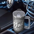 thumbnail image 4 of The Perfect Dad Gift, Best Dad Ever 40oz Stainless Steel Tumbler, Insulated Cup with Leakproof Lid & Straw, For Father's Day, Birthday, Christmas Presents from Daughter Son, Family, 4 of 5
