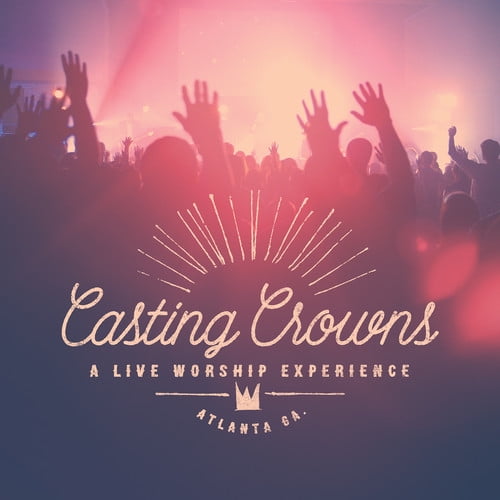 Casting Crowns - A Live Worship Experience - Music & Performance - CD