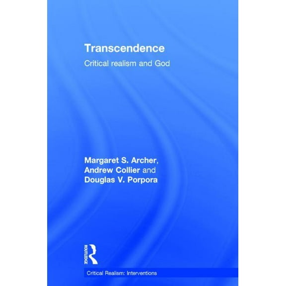 Critical Realism: Interventions (Routled Transcendence: Critical Realism and God, (Hardcover)