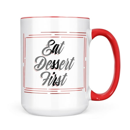 

Neonblond Vintage Lettering Eat Dessert First Mug gift for Coffee Tea lovers