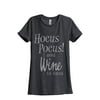 Hocus Pocus I Need Wine To Focus Women's Fashion Relaxed T-Shirt Tee Charcoal Grey Large