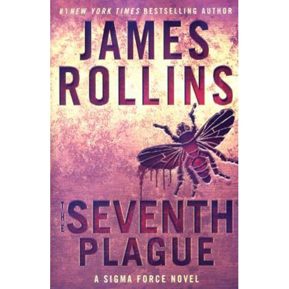 Pre-Owned The Seventh Plague: A Sigma Force Novel (Sigma Force Novels) (Paperback) 0062566202 9780062566201
