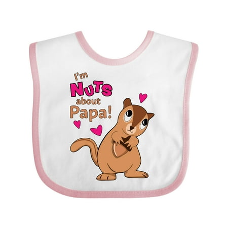 Inktastic I m Nuts About Papa Boys or Girls Baby Bib