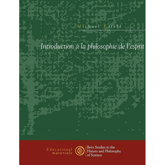 Introduction Ã  la philosophie de l'esprit, (Paperback)