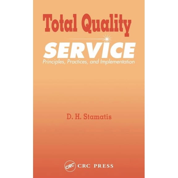 St Lucie Total Quality Service, (Hardcover)