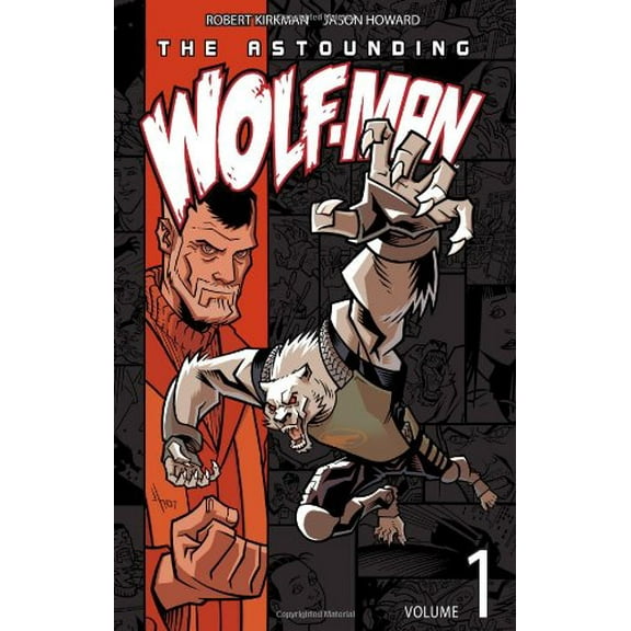 Astounding Wolf-Man Volume 1