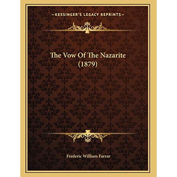 The Vow Of The Nazarite (1879) (Paperback)