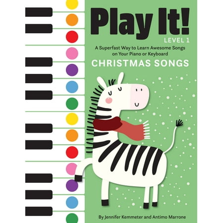 Jon Schmidt Christmas Piano Book Play It!: Play It! Christmas Songs: A Superfast Way to Learn Awesome Songs on Your Piano or Keyboard (Paperback) ()