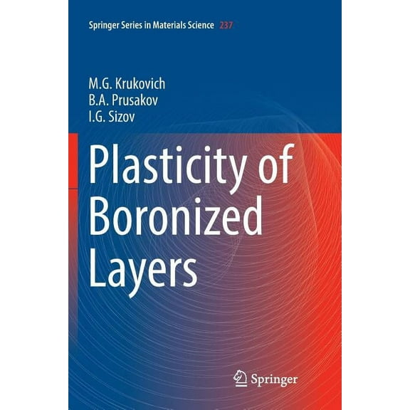 Springer Materials Science Plasticity of Boronized Layers, Book 237, (Paperback)