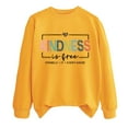 thumbnail image 4 of vigerkar Kindness Is Free Sweatshirt, Womens Teacher Inspirational Sayings Pullover Crewneck Sweatshirts Tops (Yellow, S), 4 of 9