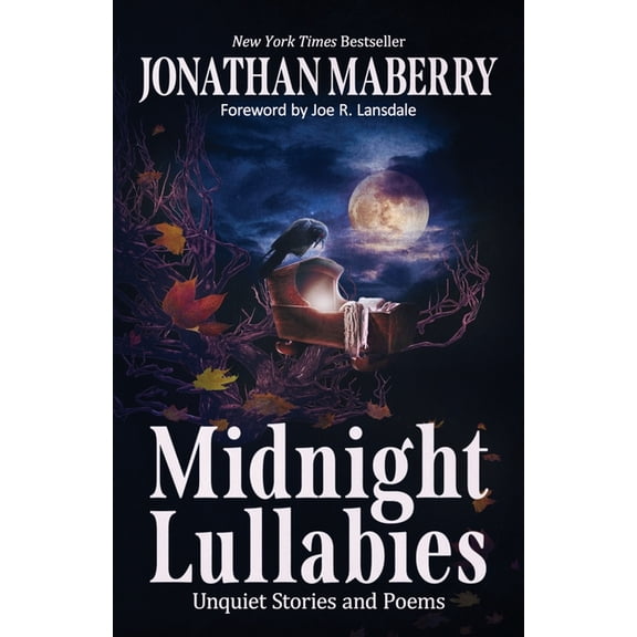 Midnight Lullabies: Unquiet Stories and Poems, (Paperback)