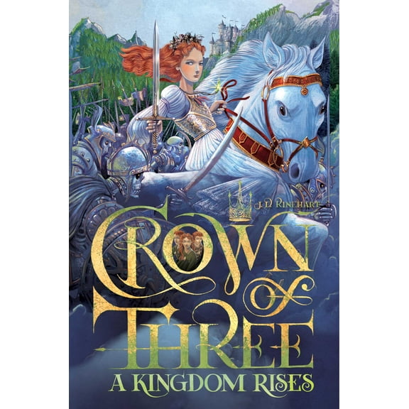 Crown of Three: A Kingdom Rises (Series #3) (Hardcover)