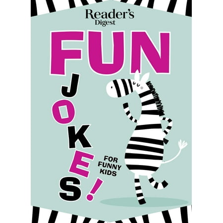 Reader's Digest Fun Jokes for Funny Kids (Best Reader's Digest Jokes)