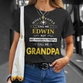 thumbnail image 4 of Edwin Name Gift My Favorite People Call Me Grandpa Gift For Mens Unisex TShirt, 4 of 6
