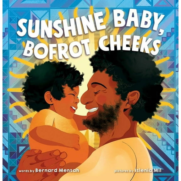 Sunshine Baby, Bofrot Cheeks, (Hardcover)