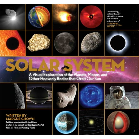 Solar System A Visual Exploration Of All The Planets