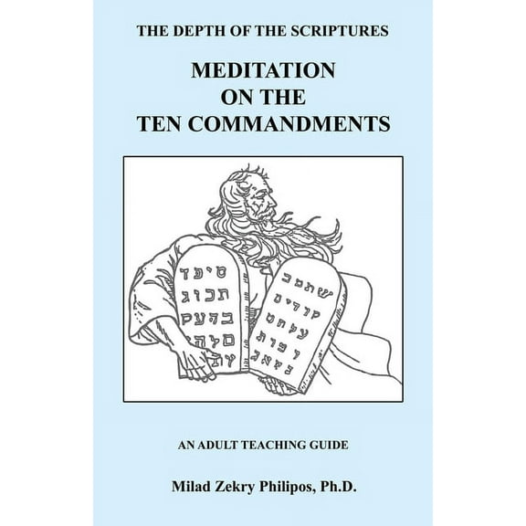 Meditation on the Ten Commandments