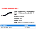 thumbnail image 2 of Upper Radiator Hose - Compatible with 1986 - 1990 Lincoln Town Car 5.0L V8 GAS 1987 1988 1989, 2 of 2