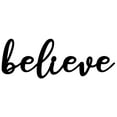 thumbnail image 3 of Believe - Beautiful Solid Steel Home Decor Decorative Accent Metal Art Wall Sign, 3 of 3