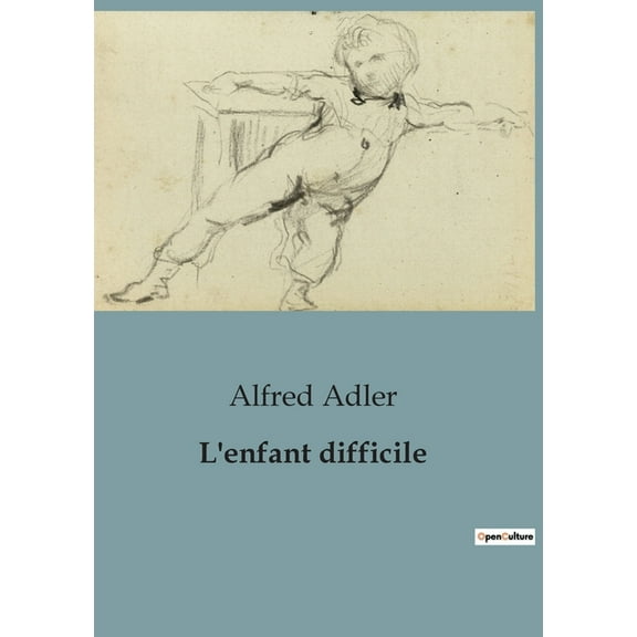 L'enfant difficile (Paperback)