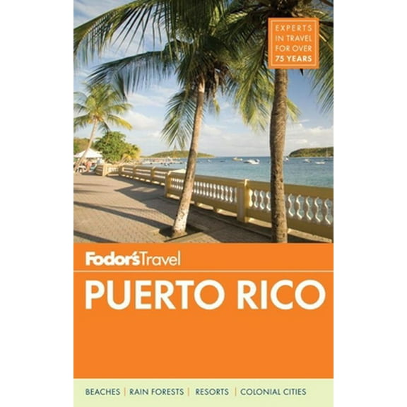 Pre-Owned Fodor's Puerto Rico [With Map] (Paperback) 0804142661 9780804142663