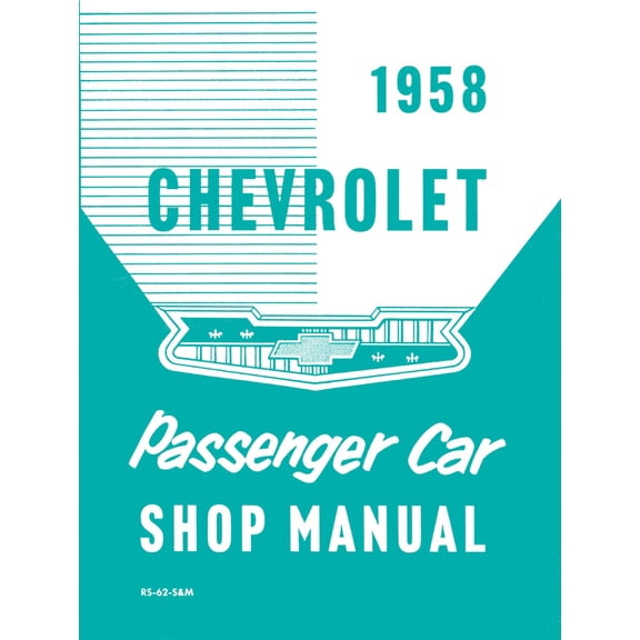 Detroit Iron OEM 1958 Chevrolet Passenger Car Shop Manual