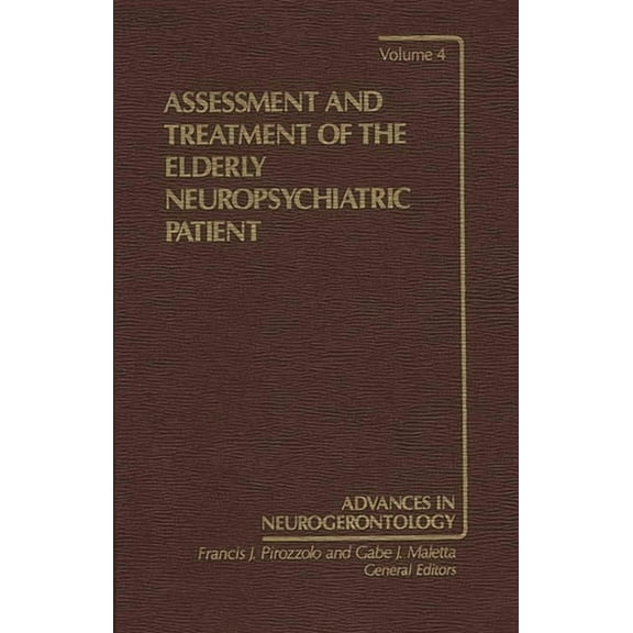 Women and Politics Assessment and Treatment of the Elderly Neuropsychiatric Patient, Book 4, (Hardcover)