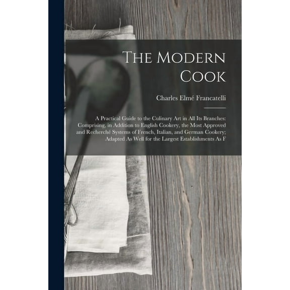 The Modern Cook (Paperback)