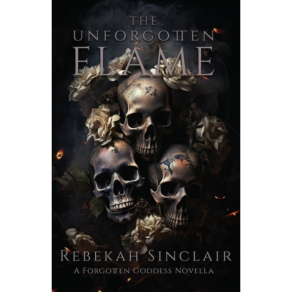 The Unforgotten Flame, (Paperback)