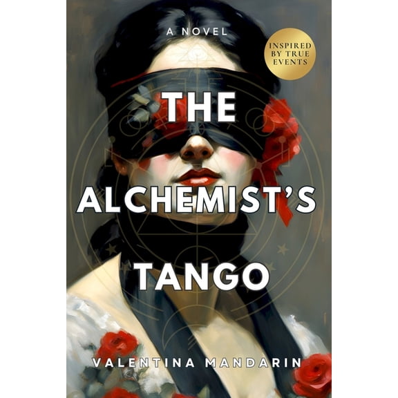 The Alchemist's Tango, (Paperback)