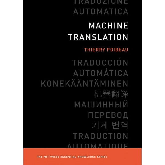 MIT Press Essential Knowledge Machine Translation, (Paperback)