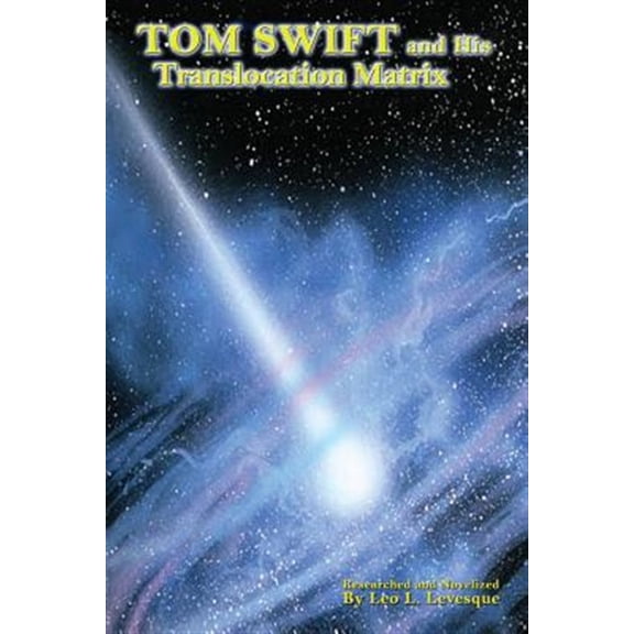 Pre-Owned Tom Swift and His Translocation Matrix
