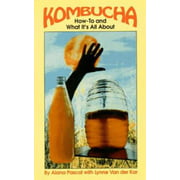 Kombucha: How to and What It's All About [Paperback - Used]