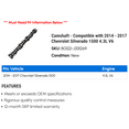 thumbnail image 2 of Camshaft - Compatible with 2014 - 2017 Chevy Silverado 1500 4.3L V6 2015 2016, 2 of 2