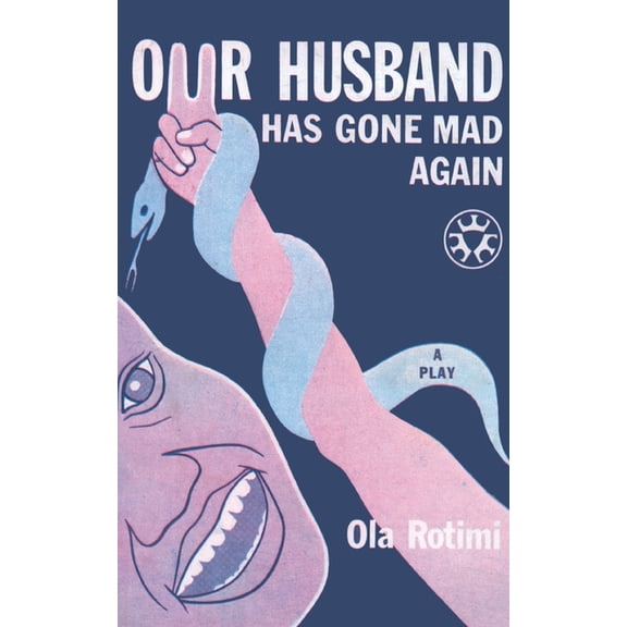 Our Husband Has Gone Mad Again (Paperback)