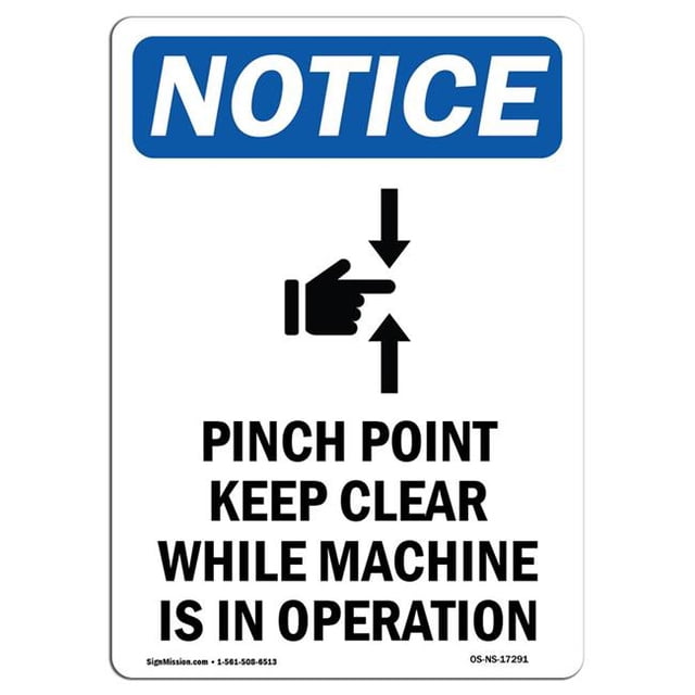 SignMission OS-NS-A-1014-V-17291 10 x 14 Po Panneau de Signalisation OSHA - Point de Pincement Garder Clair