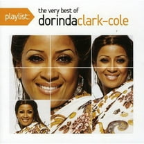 Playlist: The Very Best Of Dorinda Clark-Cole