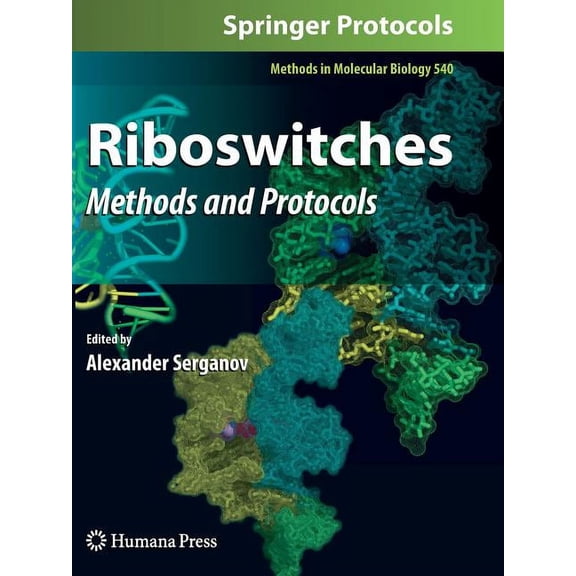 Methods in Molecular Biology Riboswitches: Methods and Protocols, Book 540, (Paperback)