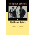 thumbnail image 2 of Religious Schools v. Children's Rights, 2 of 3